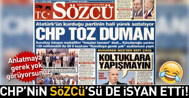 Sözcü'den CHP isyanı