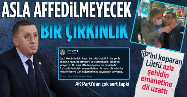 AK Parti’den şehit ağabeyine küfür eden İYİ Partili Lütfü Türkkan’a çok sert tepki: Bu asla affedilmeyecek bir çirkinliktir