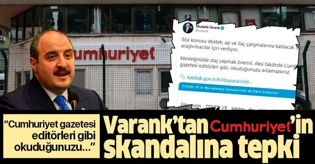 Bakan Varank’tan Cumhuriyet gazetesinin çarpıtma haberine tepki!