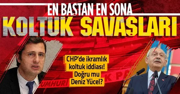 CHP’de çarşı pazar karışık! En baştan en sona koltuk hesapları! CHP İzmir İl Başkanı Deniz Yücel hakkında flaş iddia! Olgun Atilla...