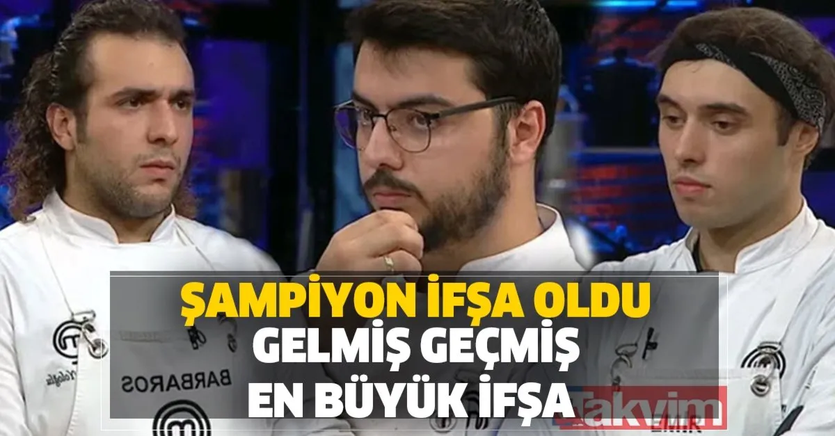 masterchef in sampiyonu kim olacak ifsalandi tv 8 tarihinin gelmis gecmis en buyuk ifsasi acun ilicali el koymustu koymasina ama takvim