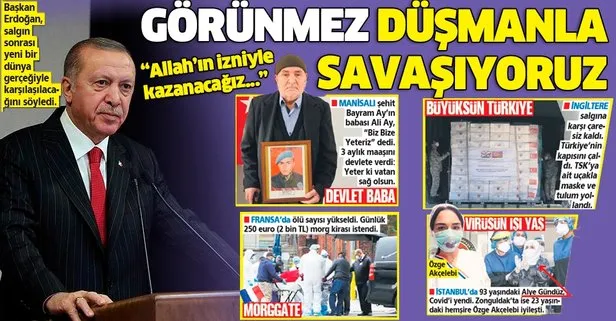 Başkan Erdoğan’dan coronavirüsle mücadele açıklaması: Görünmez düşmanla savaşıyoruz
