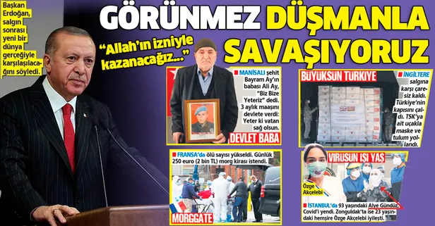 Başkan Erdoğan'dan coronavirüsle mücadele açıklaması: Görünmez düşmanla savaşıyoruz