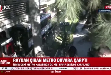 İzmir'de raydan çıkan metro duvara çarptı: 3 yaralı