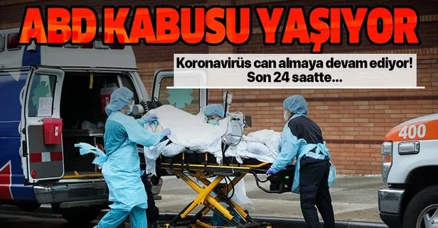 ABD kabusu yaşıyor! Son 24 saatte...
