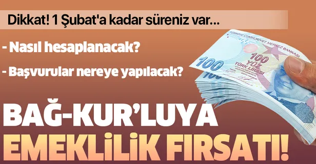 Dikkat! 1 Şubat'a kadar süreniz var... Bağ-Kur’luya emeklilik fırsatı | İhya başvuruları nereye yapılacak?