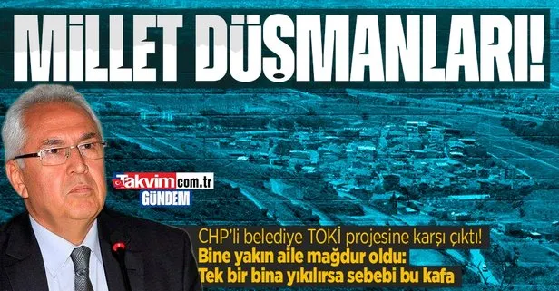 CHP’li Karabağlar Belediyesi TOKİ projesini engelledi! Bine yakın aile mağdur oldu