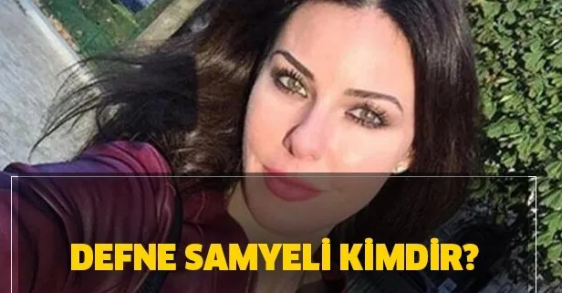 Defne Samyeli kimdir, yaşı kaç? Güzelliği ile büyüleyen Defne Samyeli’nin Instagram hesabı nedir?