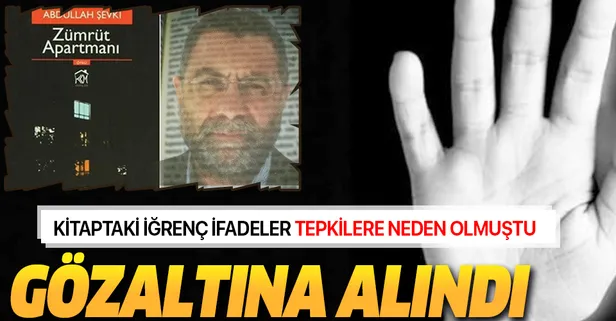 Son dakika... 'Zümrüt Apartmanı' kitabının yazarı Abdullah Şevki gözaltına alındı