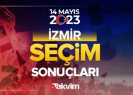 İZMİR SEÇİM SONUÇLARI 2023! 14 Mayıs 2023 Cumhurbaşkanlığı ve Milletvekili seçim sonuçları ve oy oranları!