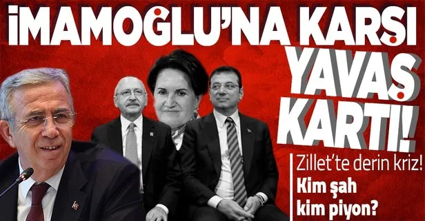 Millet İttifakı’nda adaylık krizi: CHP’li İmamoğlu’na karşı Mansur Yavaş kartı!