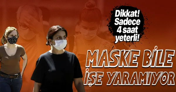 Koronavirüste hayati tehlike! Maske bile işe yaramıyor-1