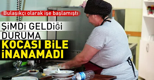 Bulaşıkçı olarak girdiği lokantanın patronu oldu