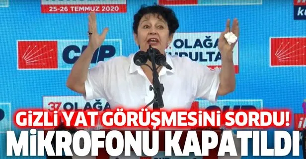 Nuriye Berberoğlu’nun Kemal Kılıçdaroğlu’na gizli yat görüşmesini sorduğu sırada mikrofonu kapatıldı