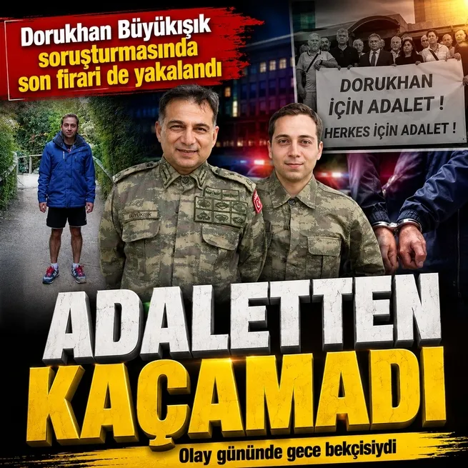 Dorukhan Büyükışık soruşturması: Son firari gece bekçisi İbrahim Kazmacı sınırda yakalandı