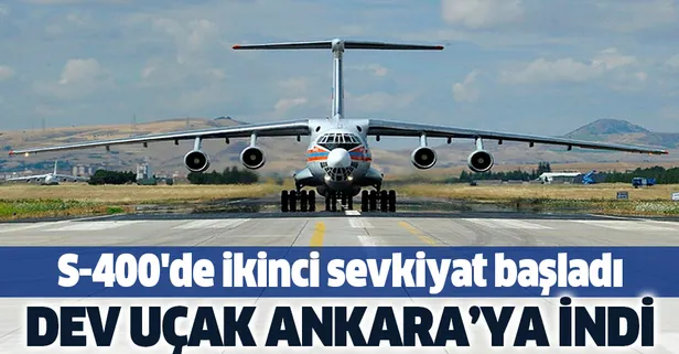 Son dakika: S-400'de ikinci sevkiyat başladı