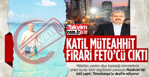Kahramanmaraş'taki Ebrar Sitesi müteahhitlerinden Mustafa Timurbanga'nın firari FETÖ üyesi olduğu ortaya çıktı!