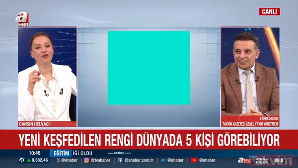 Yeni Keşfedilen Renk A Haber Ekranlarında Da Gündeme Geldi. A Haber Sunucusu Cansın Helvacı Ve Takvim Gazetesi Genel Yayın Yönetmeni Faruk Erdem, Bu Rengi...