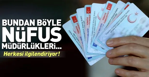 Bütün sınavlarda geçerli olacak! Nöbetçi nüfus müdürlüğü sistemi geliyor