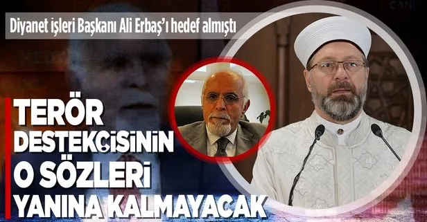 Diyanet İşleri Başkanı Ali Erbaş’ı hedef alan Mehmet Durakoğlu ve yöneticileri ağır cezada yargılanacak