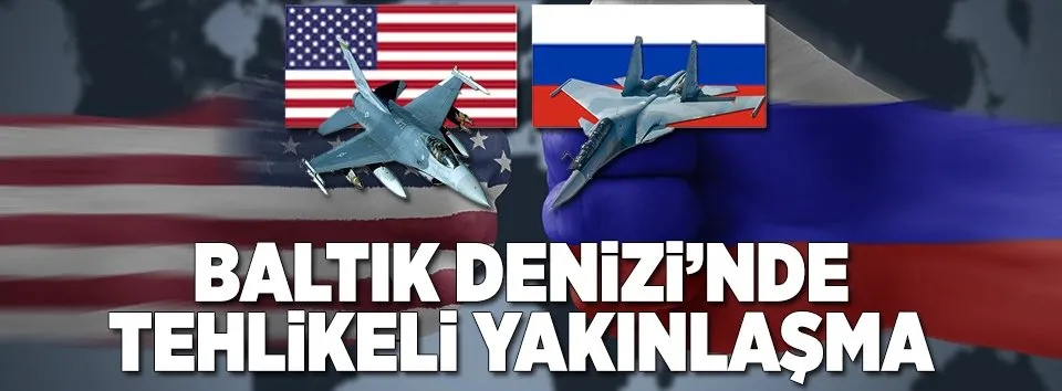 Baltık Denizi'nde tehlikeli gerilim