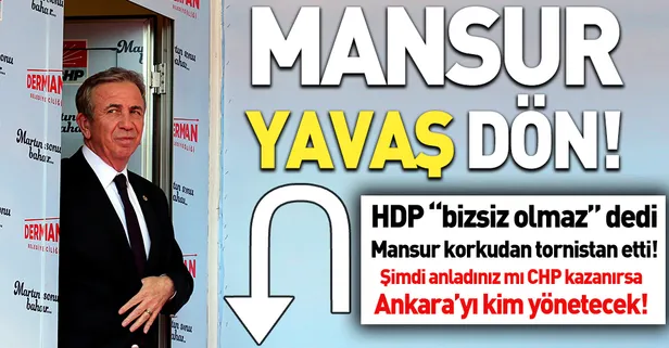 Mansur Yavaş'tan HDP tornistanı: Dilim sürçtü...