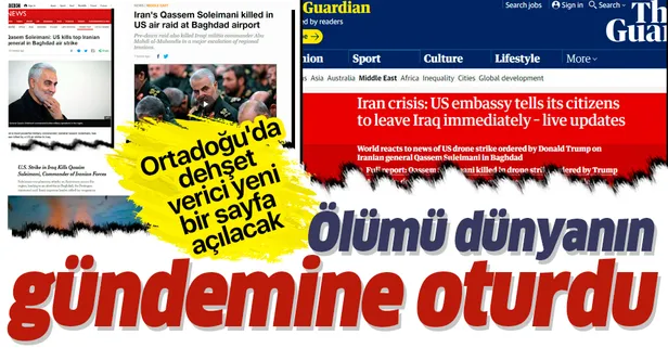 Süleymani'ni ölümü dünya basınında: Ortadoğu'da dehşet verici yeni bir sayfa açılacak