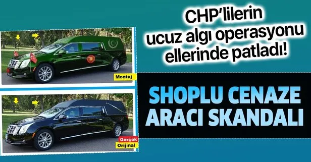 CHP’lilerin ’cenaze aracı’ yalanı patladı