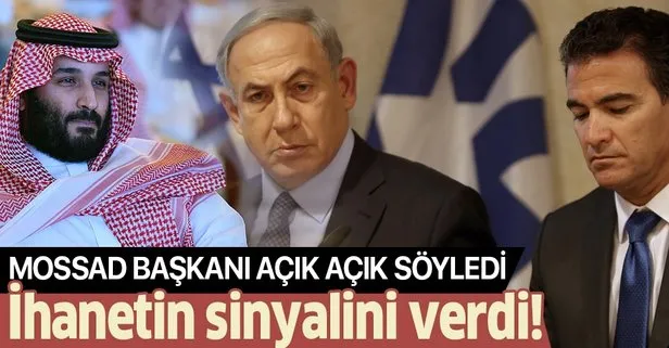Mossad Başkanı Yossi Cohen ihanetin sinyalini verdi: “Suudi Arabistan da İsrail ile normalleşme yolunda”