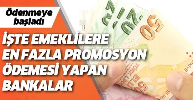 Emeklilere en fazla promosyon ödemesi yapan bankalar
