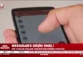 Instagram'a erişim engeli getirildi!