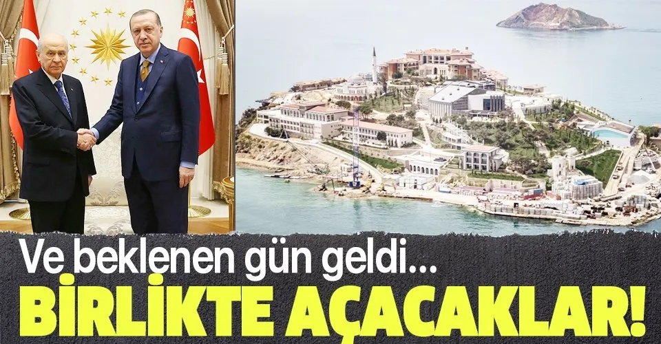 Son dakika: Demokrasi ve Özgürlükler Adası Başkan Erdoğan ve MHP lideri Bahçeli'nin katılımıyla açılacak