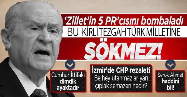 MHP lideri Devlet Bahçeli’den ’Zillet’e adaylık tepkisi: Kirli tezgahları aziz Türk milletine sökmeyecek