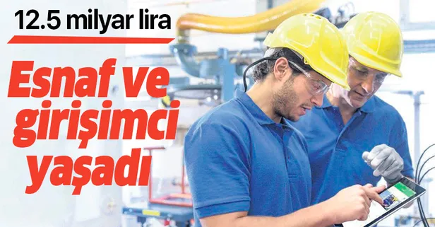 Esnafa-girişimciye destek artacak