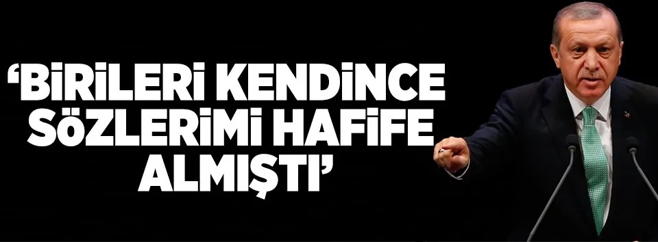 Cumhurbaşkanı Erdoğan'dan önemli açıklamalar