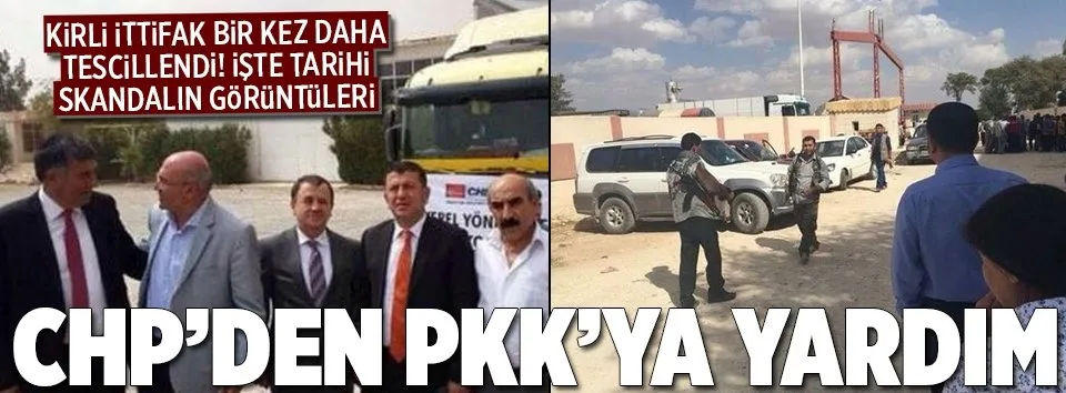 CHP'den PKK'ya yardım