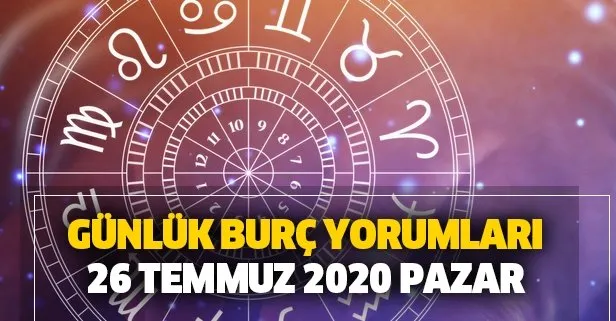 Gunluk Burc Yorumlari 26 Temmuz 2020 Pazar Takvim