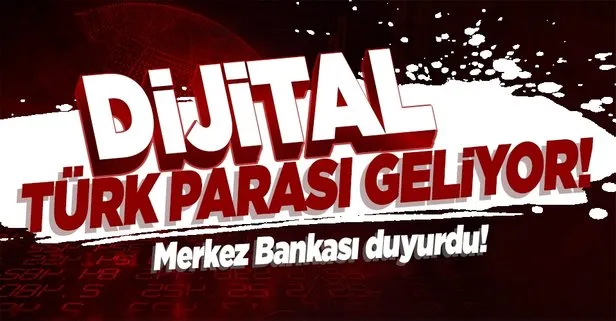 Son dakika: Merkez Bankası duyurdu! Dijital Türk parası geliyor!