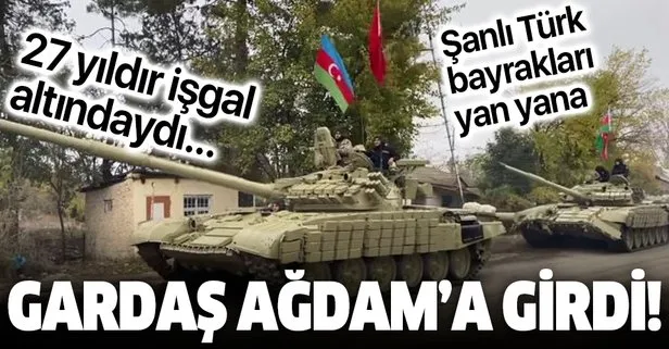 SON DAKİKA: Azerbaycan ordusu 27 yıldır işgal altında bulunan Ağdam’a girdi