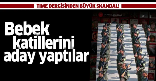 TIME dergisinden büyük skandal! PKK/YPG’li teröristleri ’Yılın Kişisi’ listesine aday gösterdi