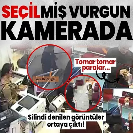 Seçil Erzan’a büyük şok! Silindi denilen kamera görüntüleri ortaya çıktı! Selçuk İnan ve Emre Belözoğlu da bankada...