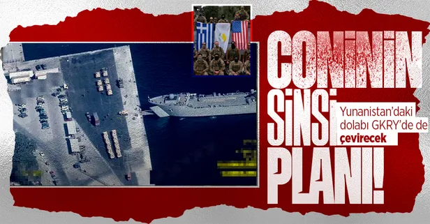 ABD'nin sinsi planı ifşa oldu: Rum kesimini üs olarak kullanacaklar!