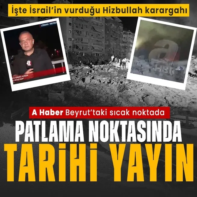 Lübnandaki patlama noktasında tarihi yayın! A Haber ekibi olay yerini ilk kez görüntüledi