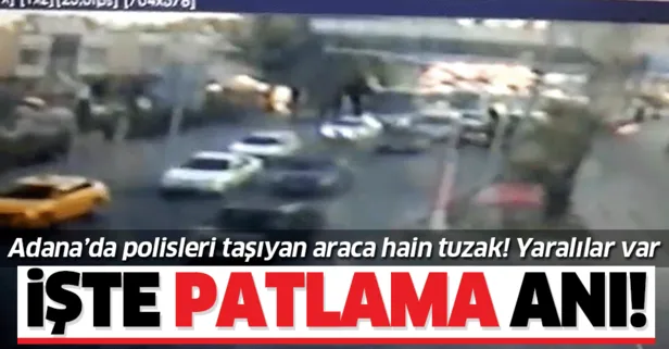 Son dakika: Adana'da polis aracına bombalı saldırı