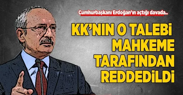 1.5 milyonluk tazminat davasında Kılıçdaroğlu’nun reddi hakim talebi reddedildi