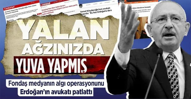 Başkan Erdoğan’ın avukatından Kılıçdaroğlu aleyhine açılan davalara yönelik açıklama