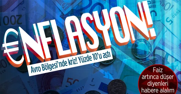 SON DAKİKA! Avrupa'da enflasyonda yeni rekor! Yüzde 10'u aştı