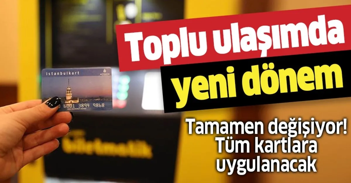 Sehir Ici Toplu Ulasimda Hes Kodu Donemi Istanbulkartlar Kisisellestirilecek Takvim