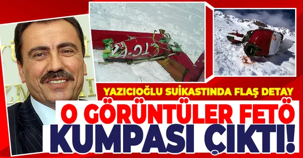 Muhsin Yazıcıoğlu suikastında flaş detay! O görüntüler FETÖ kumpası çıktı!