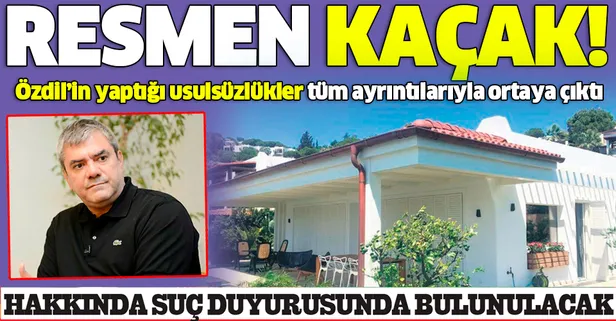 Yılmaz Özdil’in kaçak villasındaki usulsüzlükler tüm ayrıntılarıyla ortaya çıktı